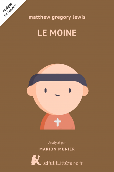 Analyse du livre :  Le Moine